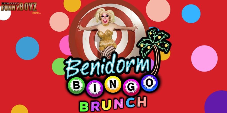 Liverpool: FunnyBoyz Benidorm Bingo Bottomless Brunch - The evening version runs later